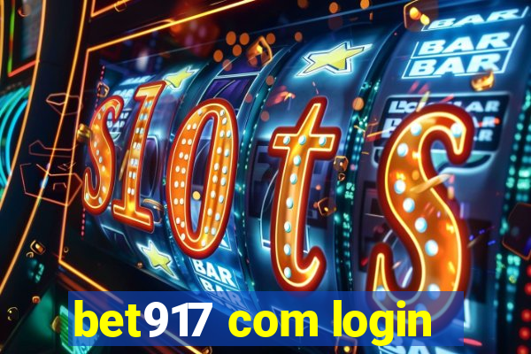 bet917 com login